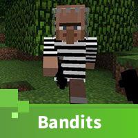 Bandits Mod for Minecraft PE