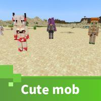 Cute mob Mod for Minecraft PE