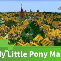 Minecraft PE My Little Pony Map