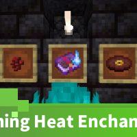 Scorching Heat Enchantment Mod for Minecraft PE